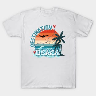 destination beach T-Shirt